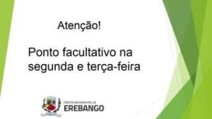 Prefeitura decreta ponto facultativo na próxima segunda e terça-feira